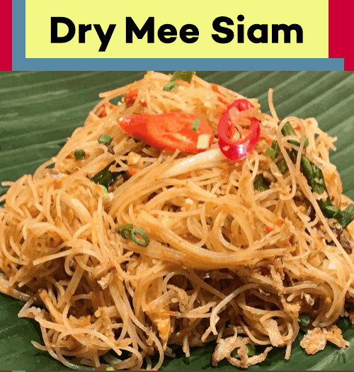 Dry Mee Siam