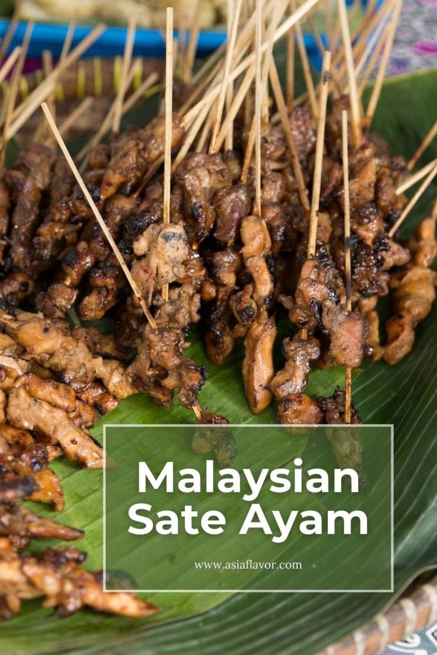 malaysian sate ayam - the best bbq chicken satay recipe